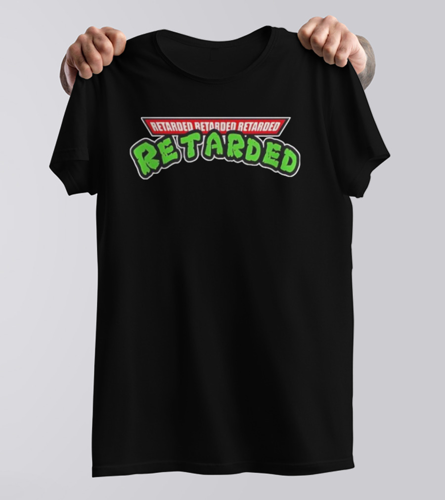 Retarded Appears Three Times T-Shirt