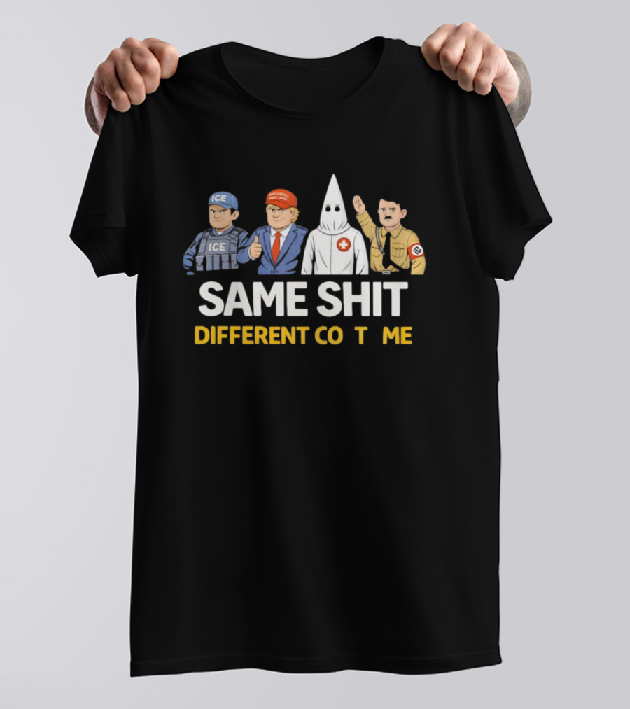 Same Shit Different Costume Ice Trump T-Shirt