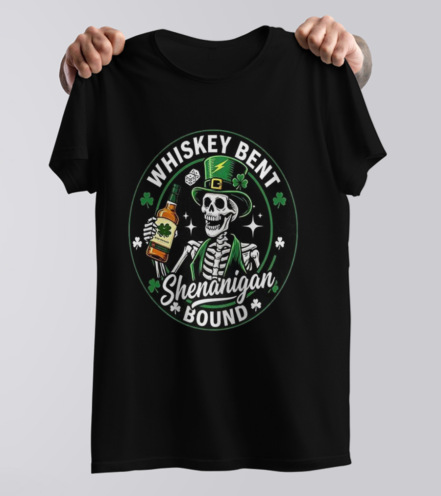 Whiskey Bent Shenanigan Bound Drinking Skeleton Clover Hat Dice T-Shirt