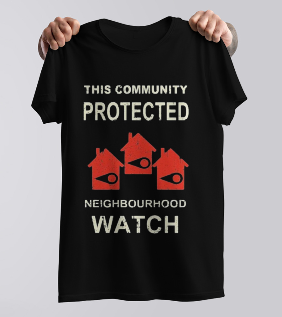 This Community Protected Neighbourhood Pine Point Zeddyzi T-Shirt