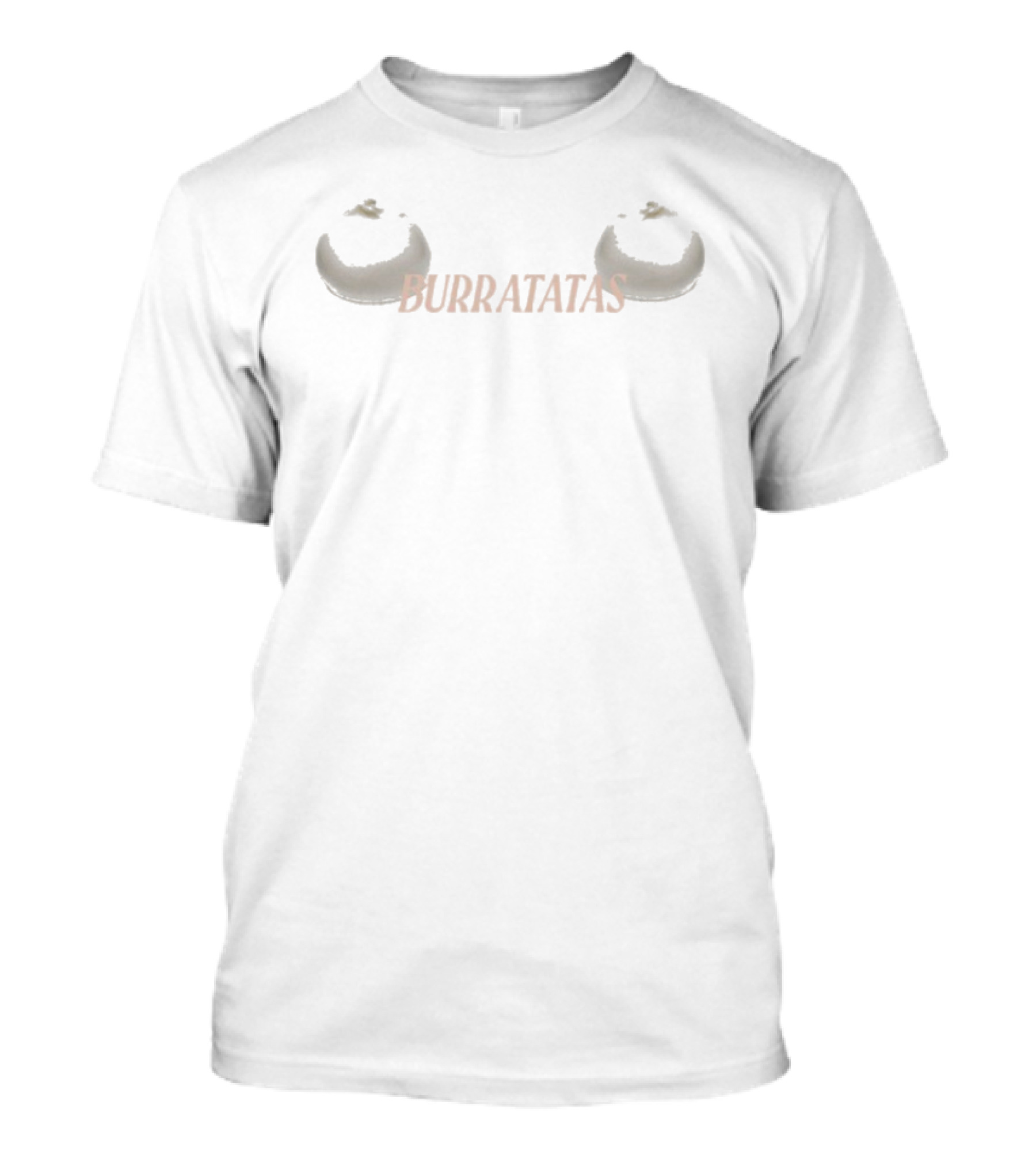Burrata Tas Twins Crescent Cheese Duo T-Shirt