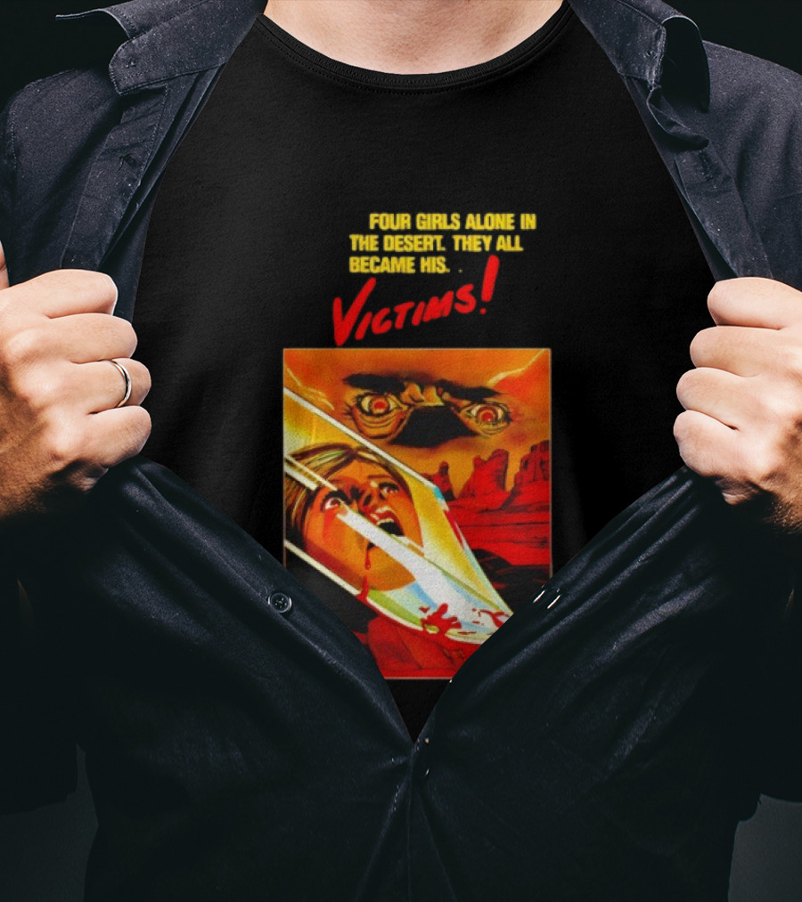 Four Girls Alone In The Desert Horror Victims Vintage Style Thriller T-Shirt