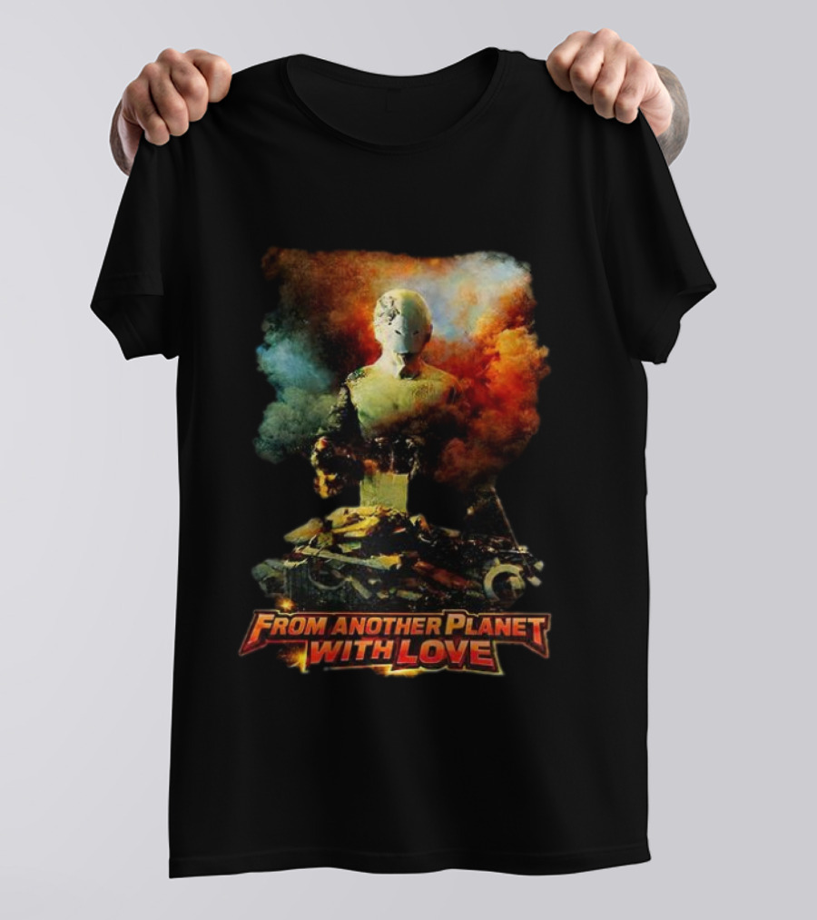 From Another Planet With Love Sci Fi Robot T-Shirt