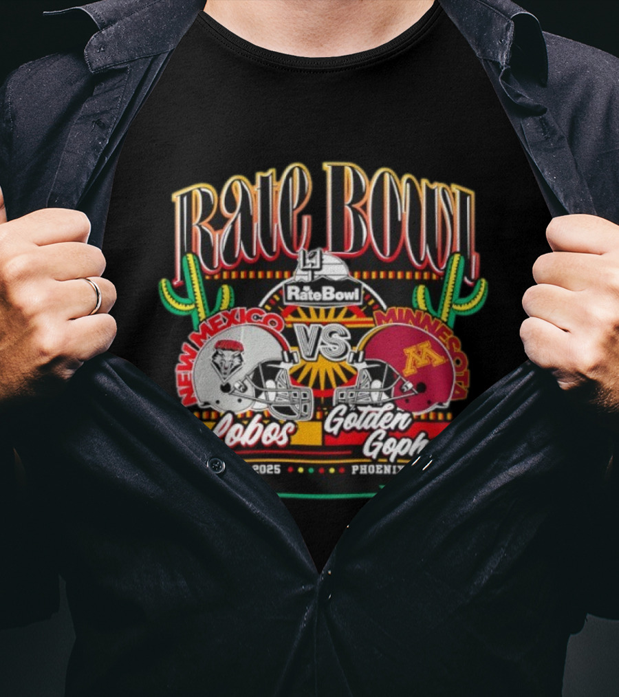 Rate Bowl 12.26.2025 New Mexico Lobos Vs Minnesota Golden Gophers Phoenix Arizona T-Shirt