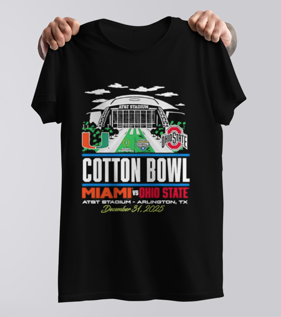 Miami Ohio State Cotton Bowl AT&T Stadium Arlington Texas December 31 2025 T-Shirt