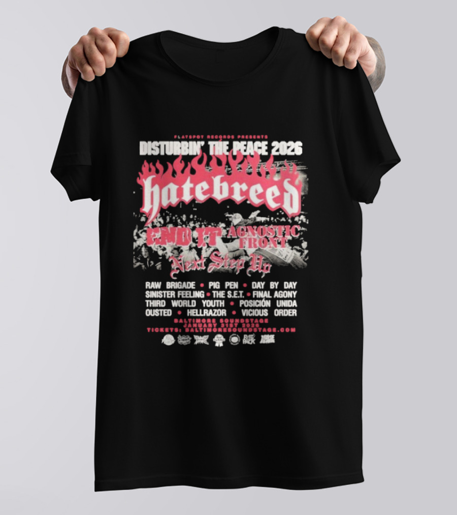 Disturbing The Peace Festival 2026 Hatebreed Agnostic Front Lineup Baltimore Soundstage January 31 T-Shirt