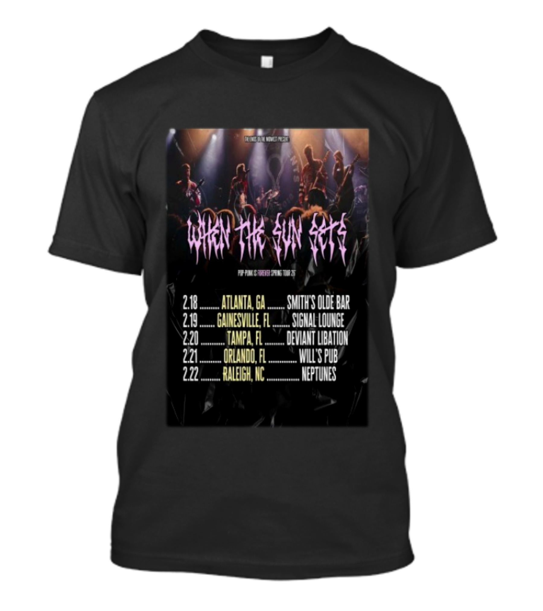 When The Sun Sets Pop Punk Is Forever Spring Tour Atlanta Gainesville Tampa Orlando Raleigh February 2026 T-Shirt