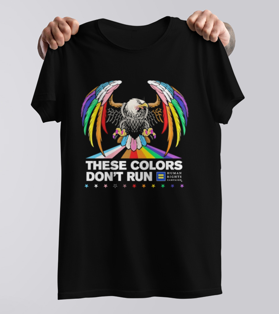 These Colors Don’t Run Human Rights Campaign Rainbow Eagle Pride T-Shirt