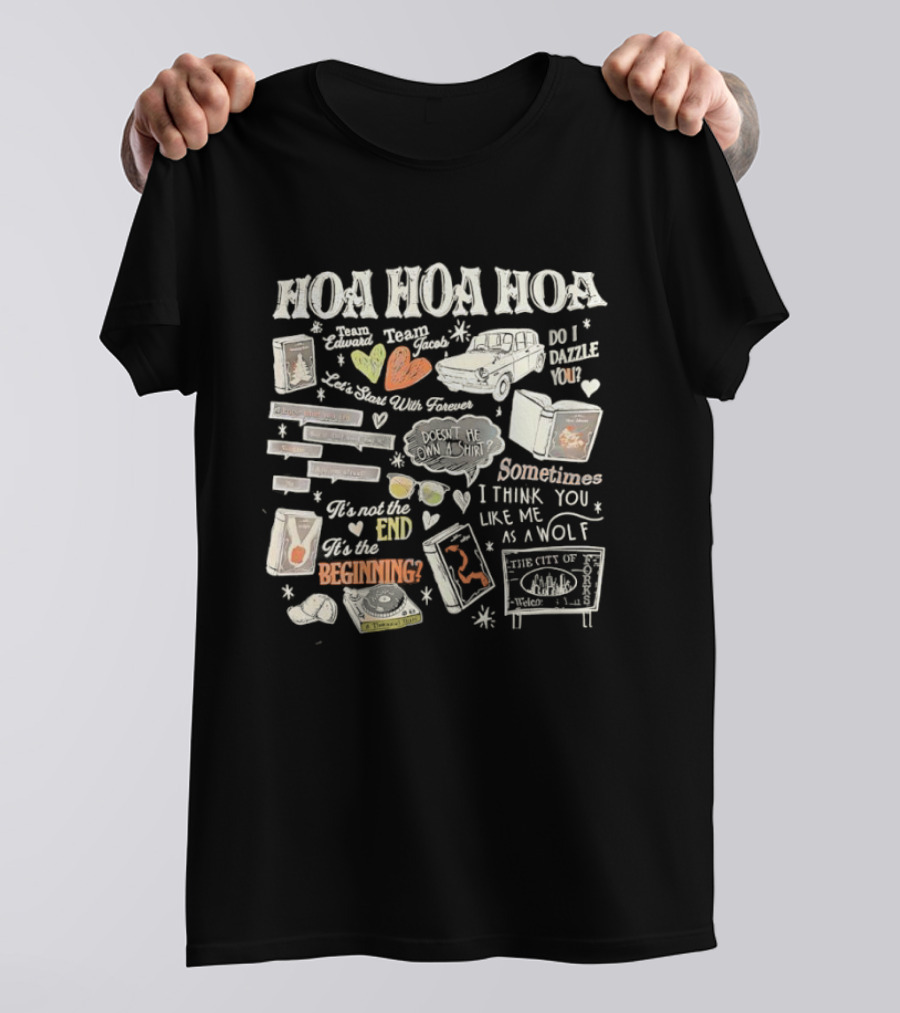 Hoa Hoa Hoa I Think You Like Me As A Wolf Forks Washington Twilight Series T-Shirt