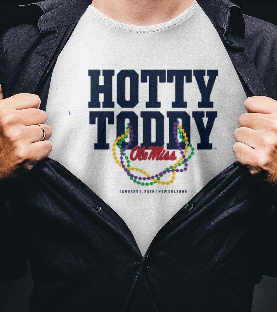 Hotty Toddy Ole Miss January 1st 2026 New Orleans Mardi Gras Beads T-Shirt