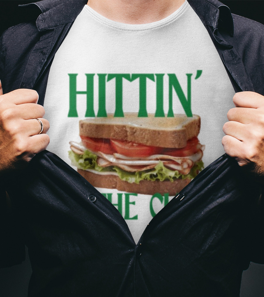Hittin’ The Club Sandwich T-Shirt