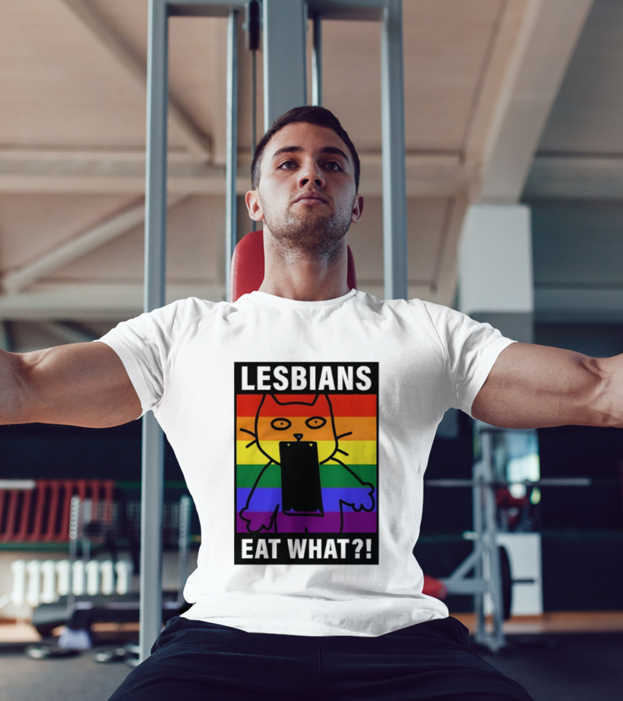 Lesbians Eat What LGBT Cat Rainbow Flag T-Shirt