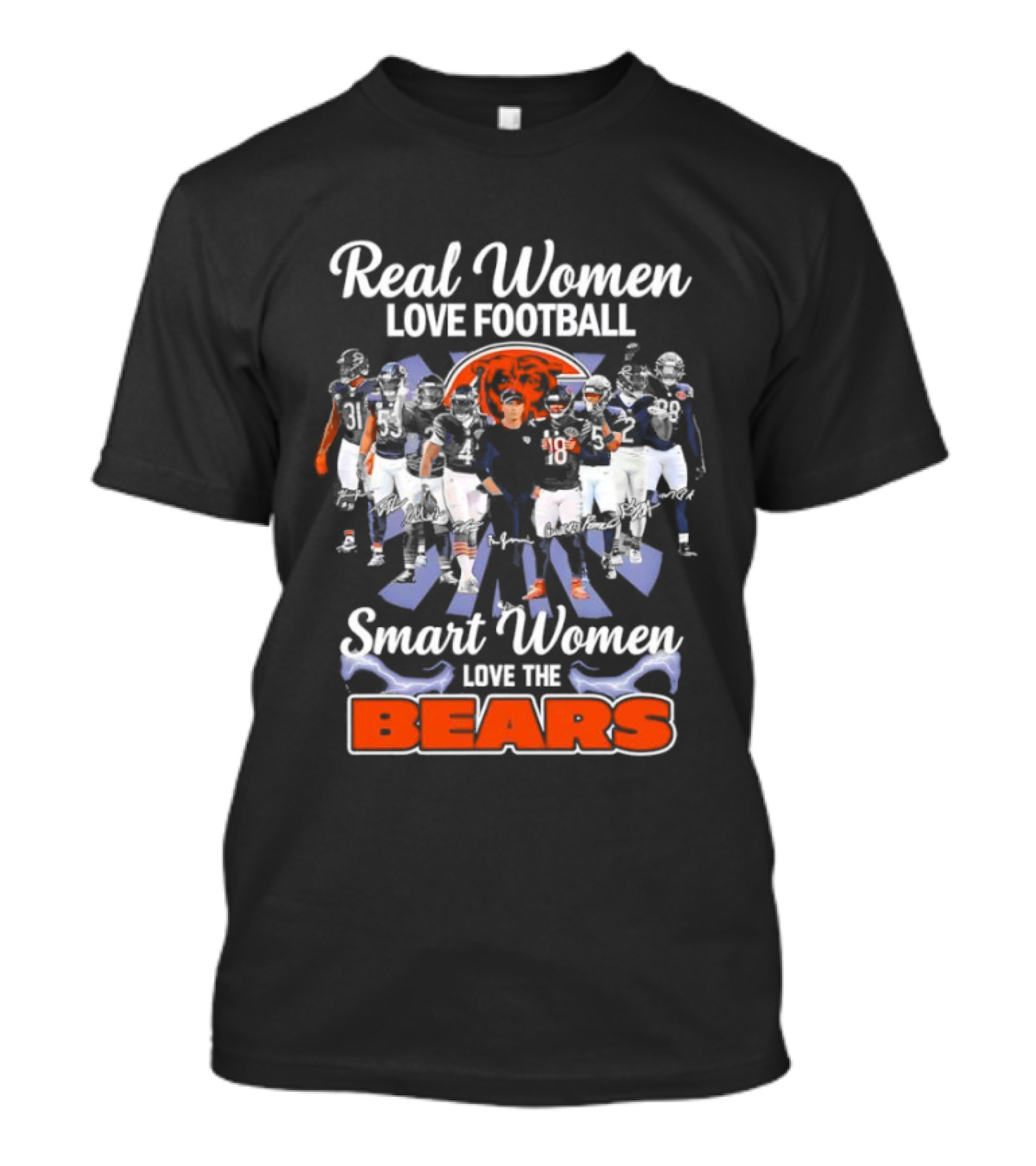 Real Women Love Football Smart Women Love The Bears Chicago Bears Team T-Shirt