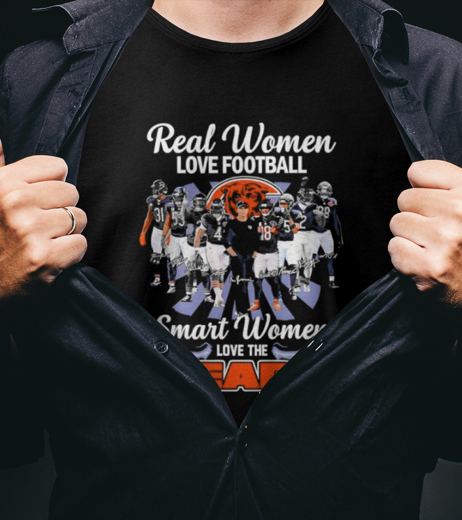 Real Women Love Football Smart Women Love The Bears Chicago Bears Team T-Shirt