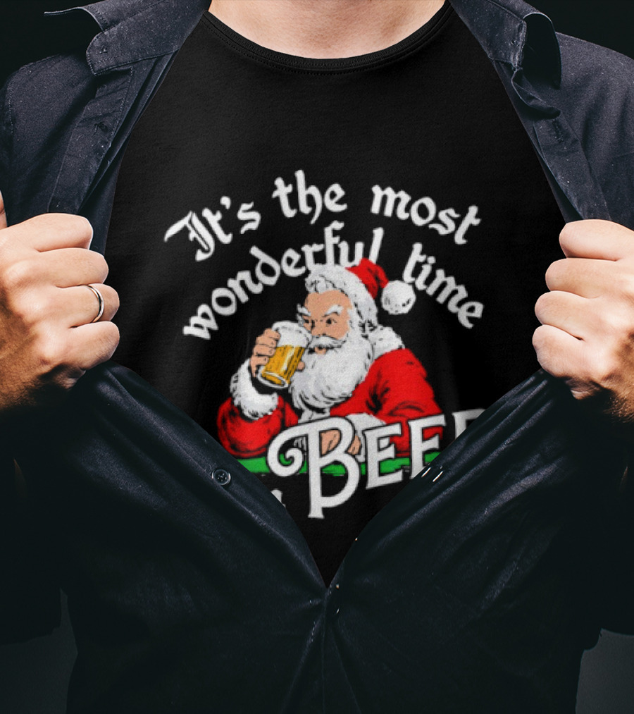 It's The Most Wonderful Time For A Beer Santa Christmas T-Shirt