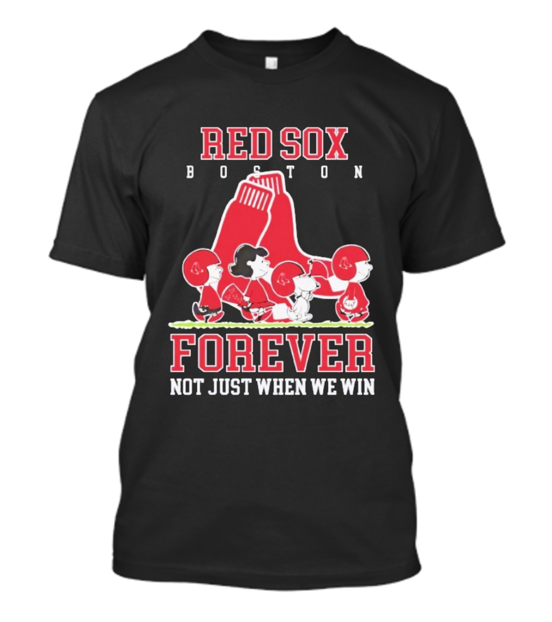 Boston Red Sox Peanuts Forever Not Just When We Win T-Shirt