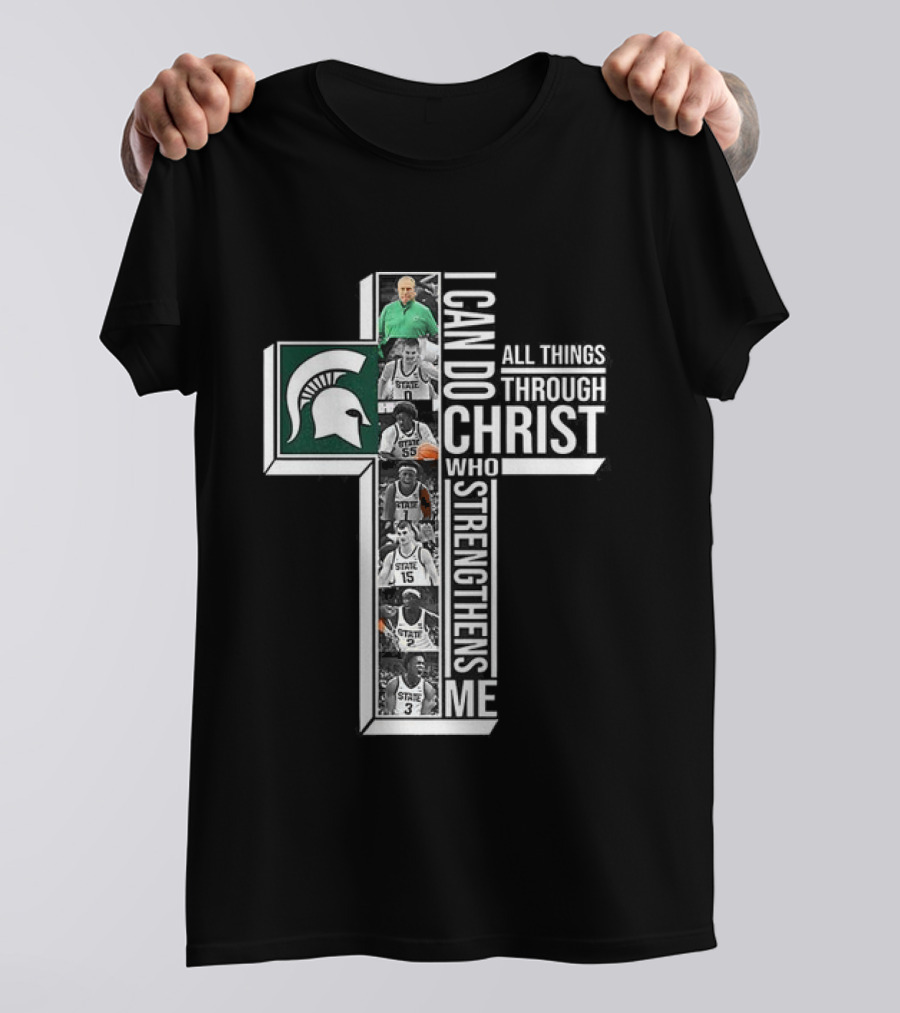 Michigan State Spartans I Can Do All Things Through Christ Player Cross T-Shirt