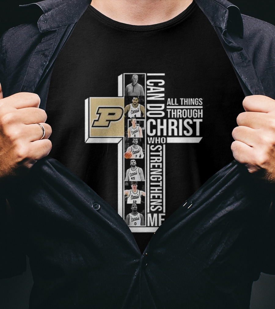 Purdue Boilermakers NCAA I Can Do All Things Through Christ Who Strengthens Me Cross T-Shirt