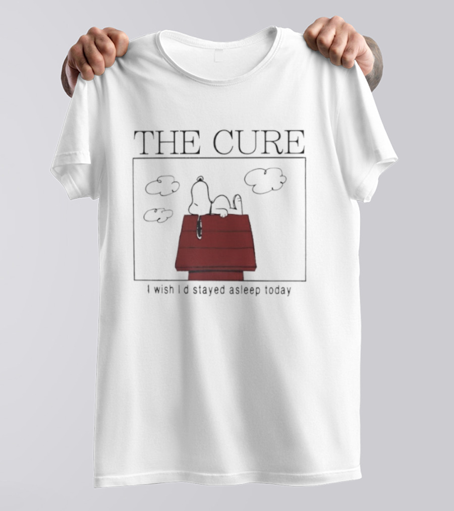 Snoopy The Cure I Wish I’d Stayed Asleep Today T-Shirt