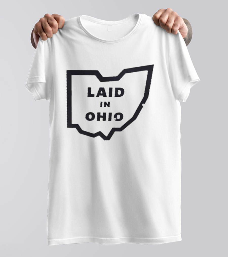 Laid In Ohio Map Ohio State T-Shirt