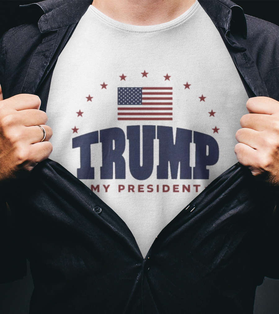 TRUMP My President American Flag Stars And Stripes T-Shirt