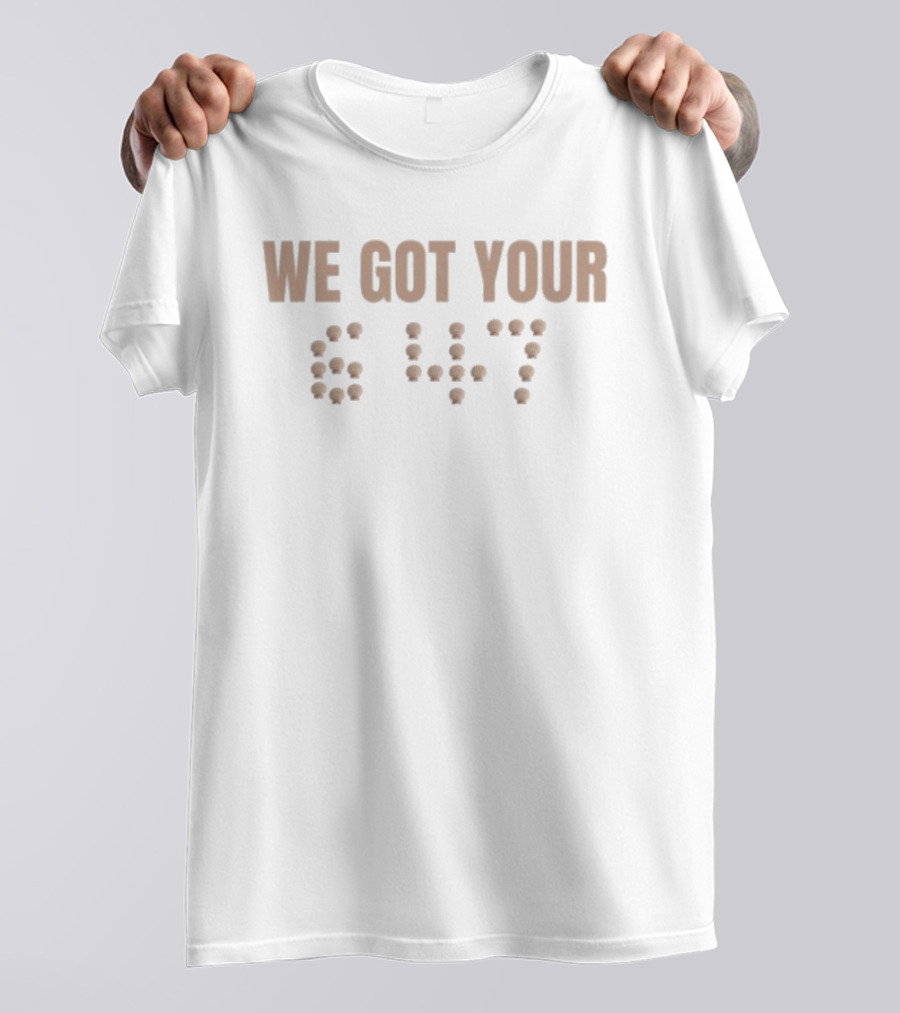 We Got Your Six Military Skull 47 T-Shirt