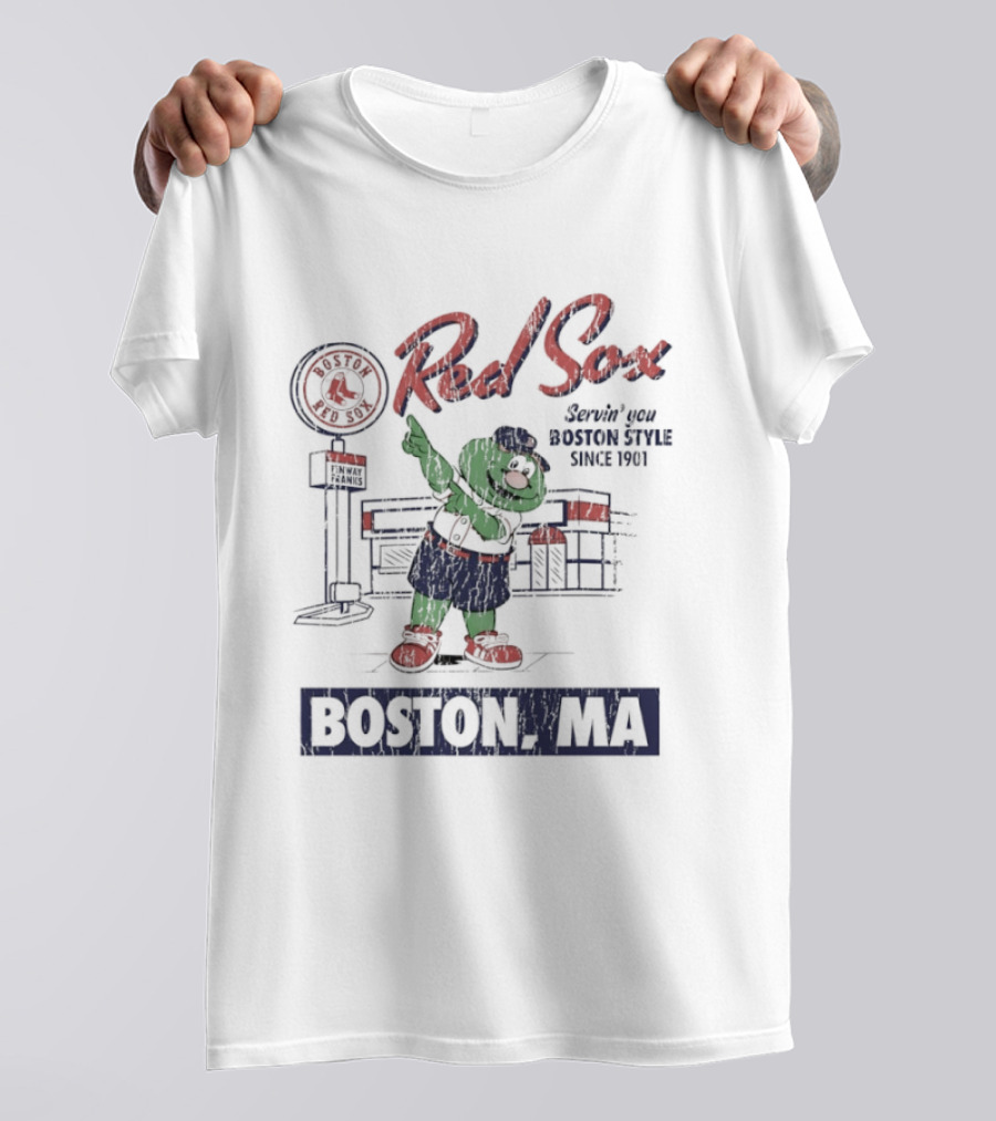 Boston Red Sox Servin’ You Boston Style Since 1901 T-Shirt