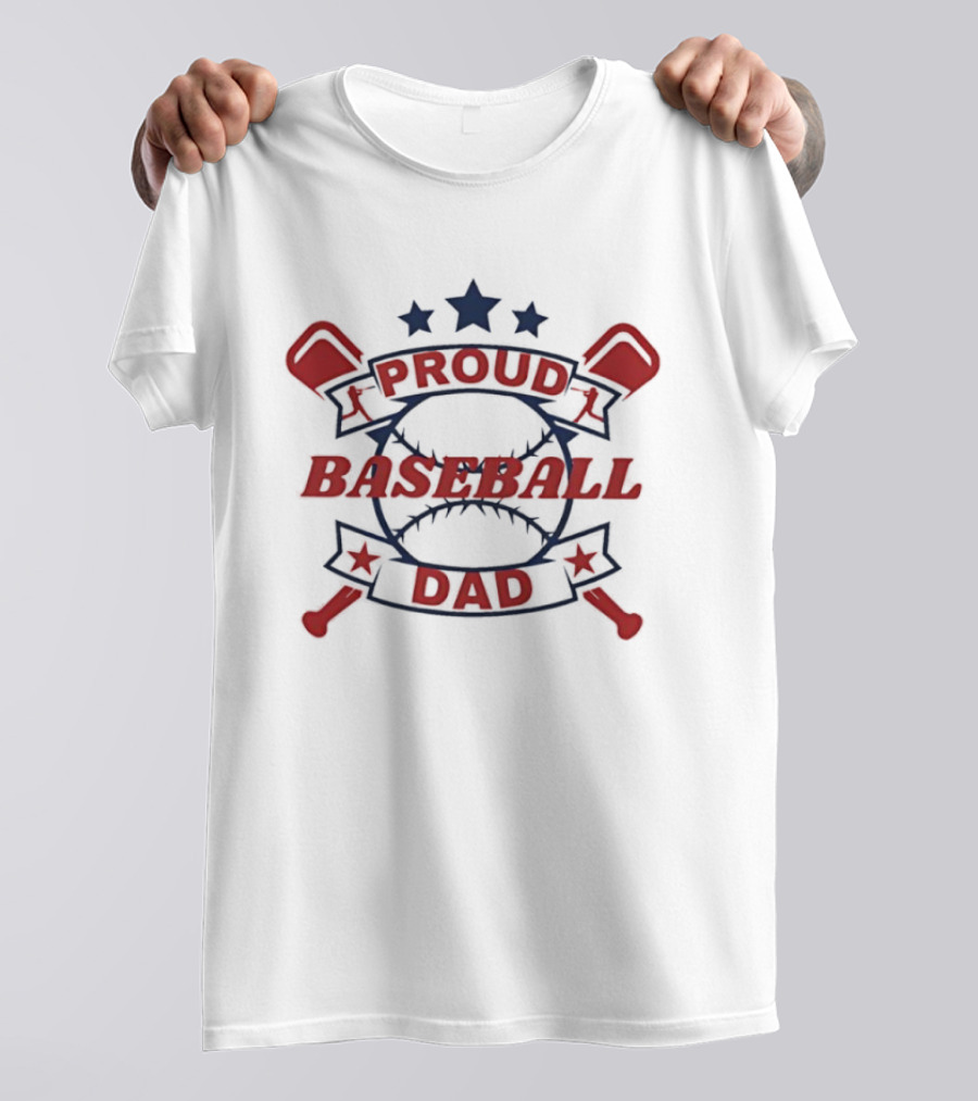 Proud Dad Baseball Stars And Crossed Bats T-Shirt