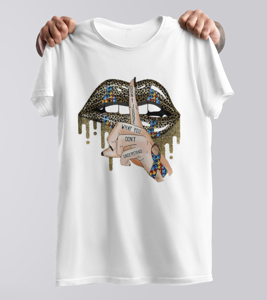 Leopard Print Lips Silence Gesture Ribbon "Don't Judge What You Don't Understand T-Shirt
