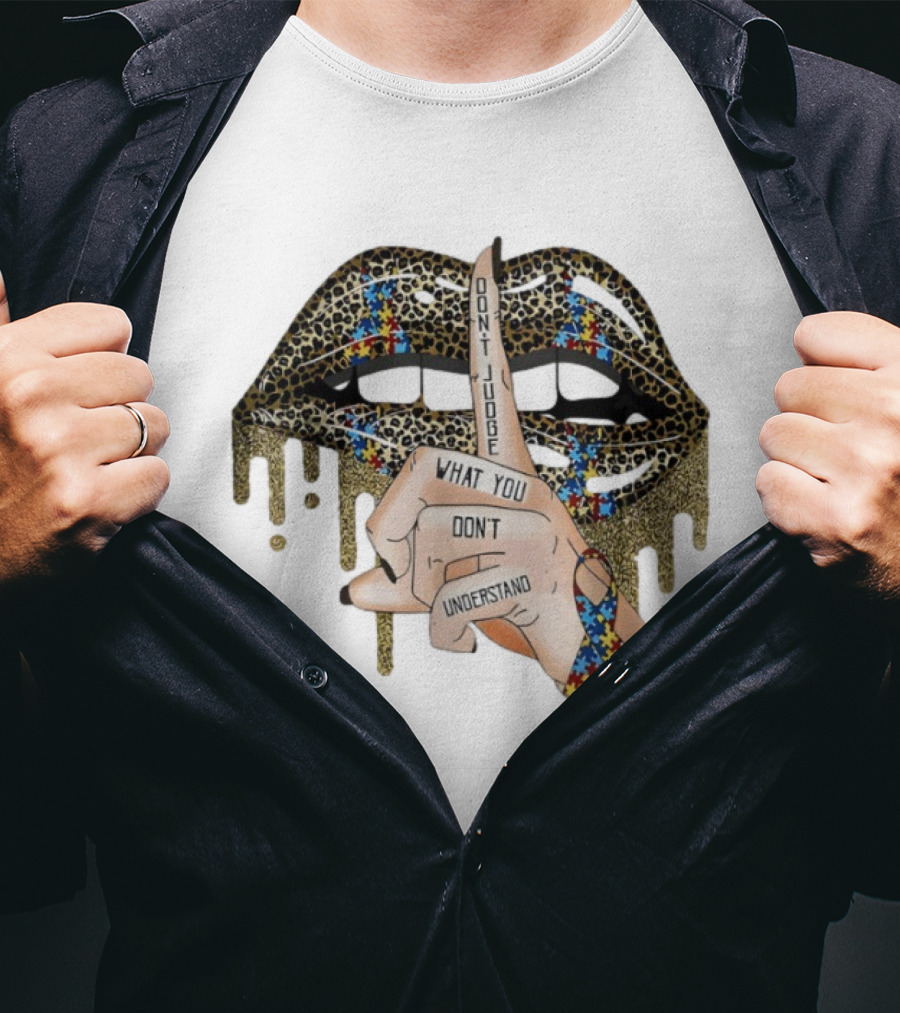 Leopard Print Lips Silence Gesture Ribbon "Don't Judge What You Don't Understand T-Shirt