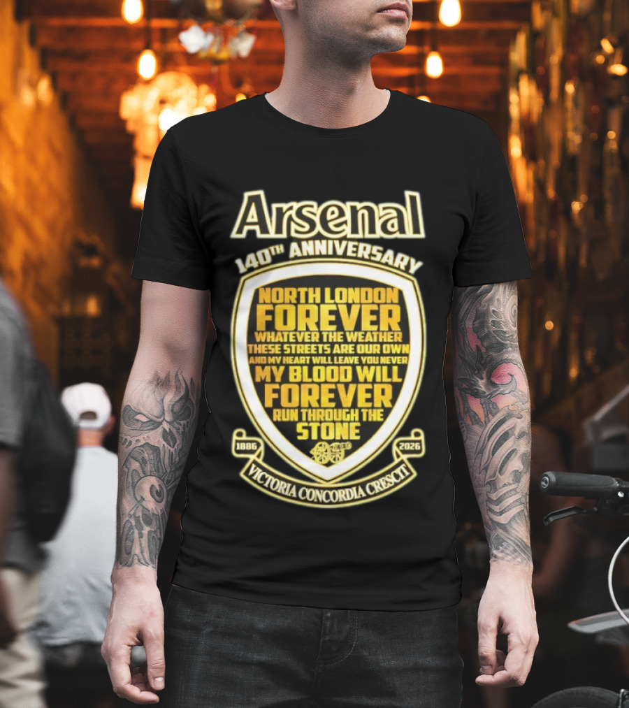 Arsenal 140th Anniversary North London Forever 1886 2026 Victoria Concordia Crescit T-Shirt