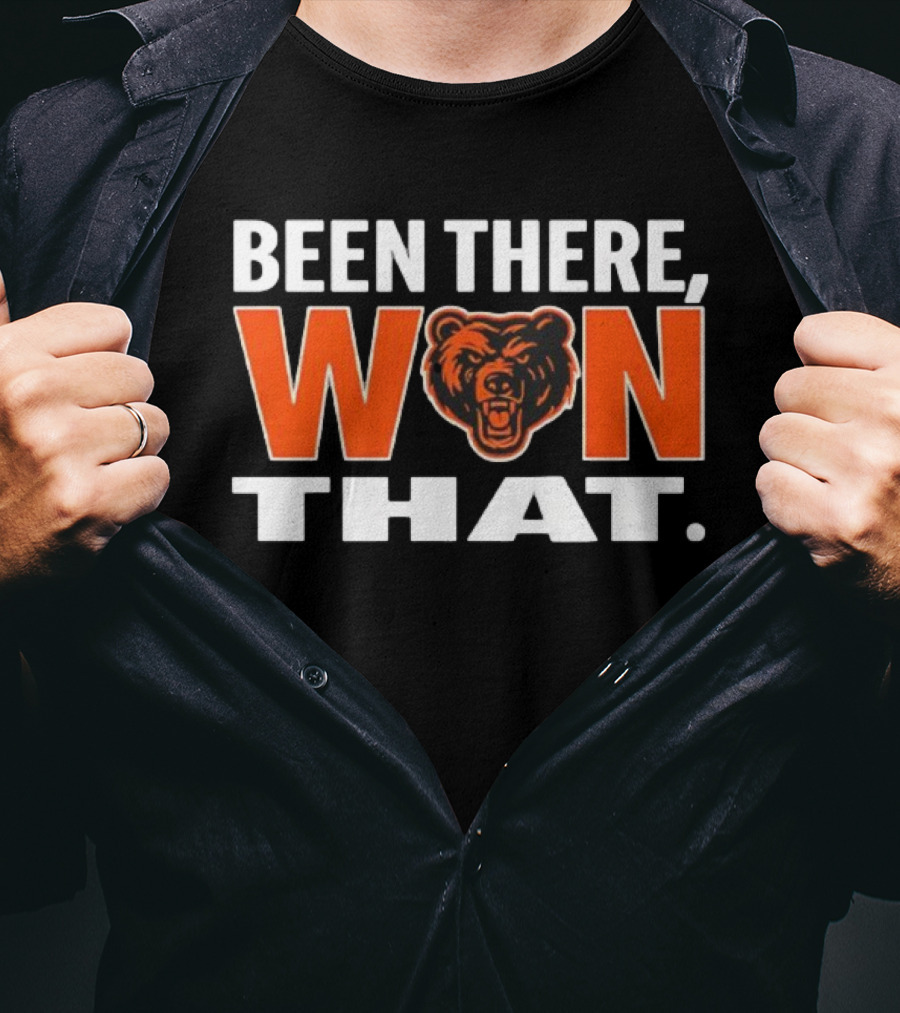 Been There Won That Chicago Bears Vintage Fan Celebration T-Shirt