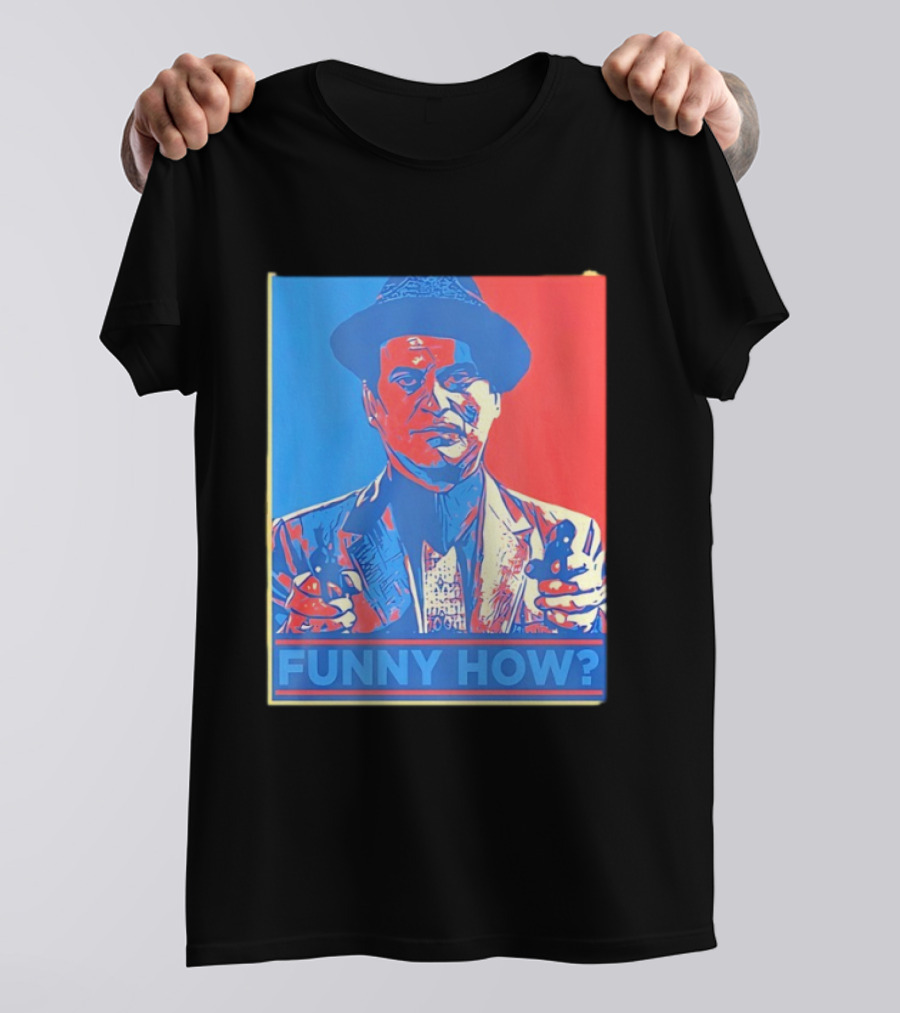 Joe Pesci Goodfellas Funny How Red Blue Pop T-Shirt