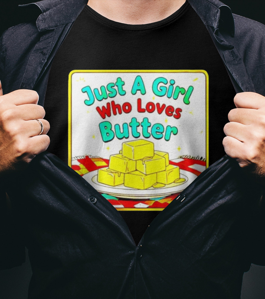 Just A Girl Who Loves Butter Cute Food Blocks Draped Tablecloth T-Shirt