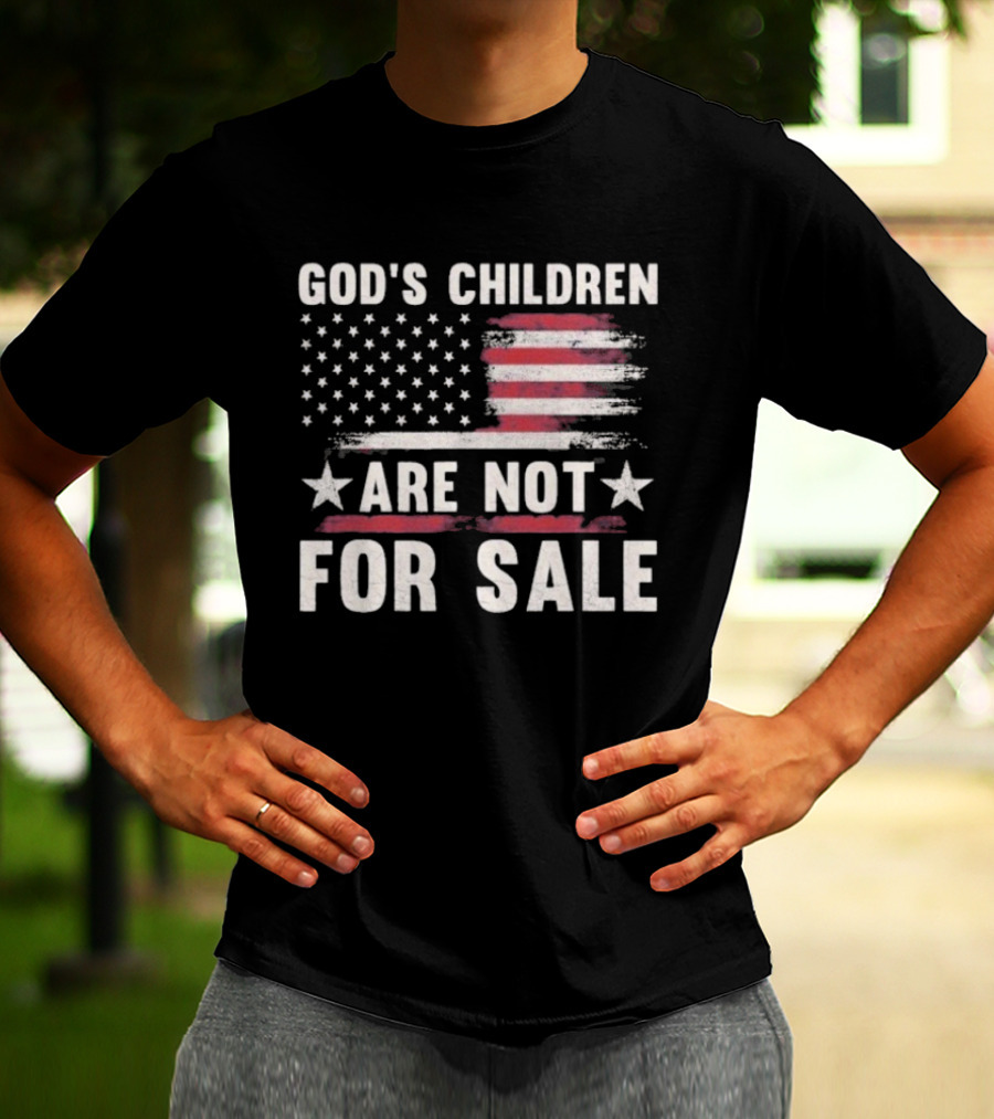 God's Children Are Not For Sale American Flag Stars Stripes T-Shirt