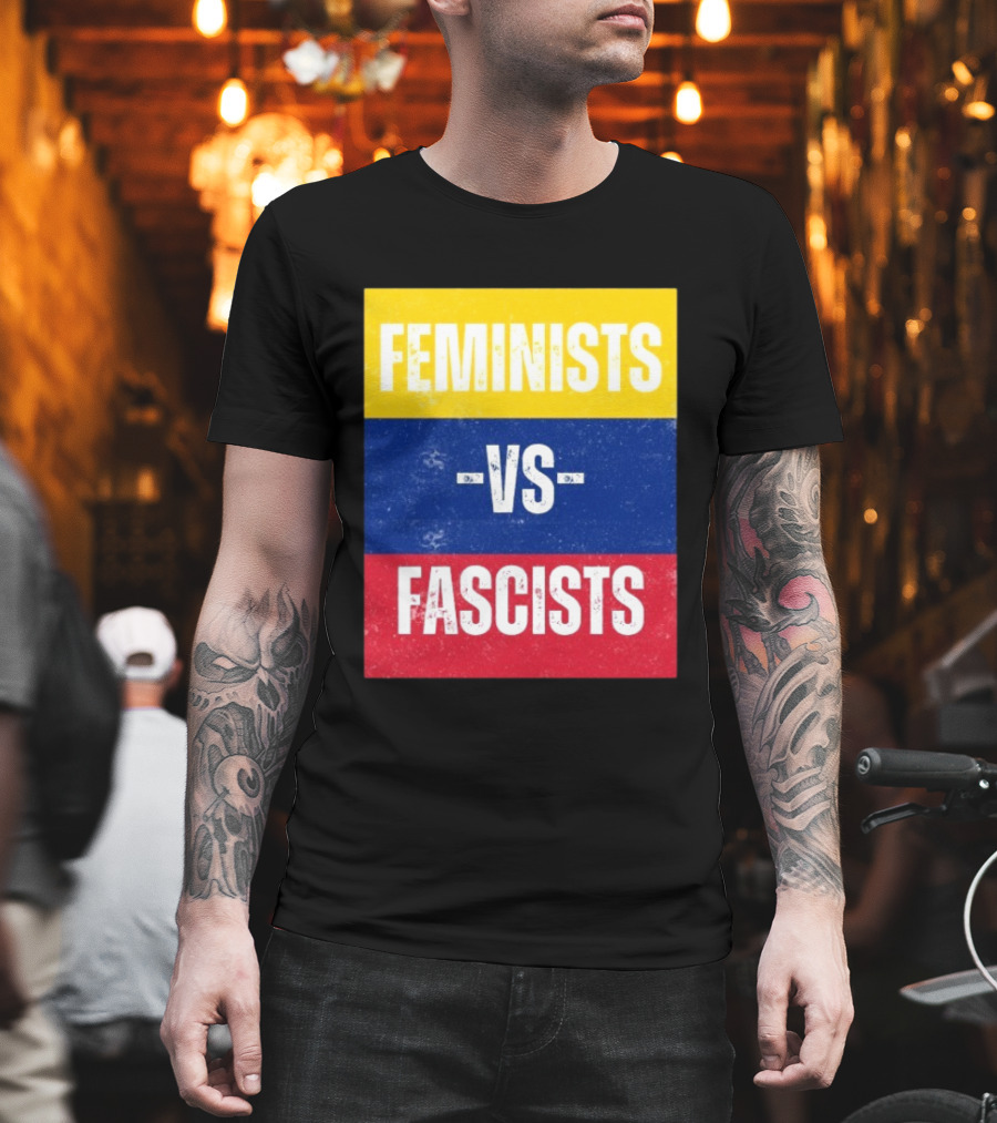 Feminists Vs Fascists Bold Statement Yellow Blue Red March T-Shirt