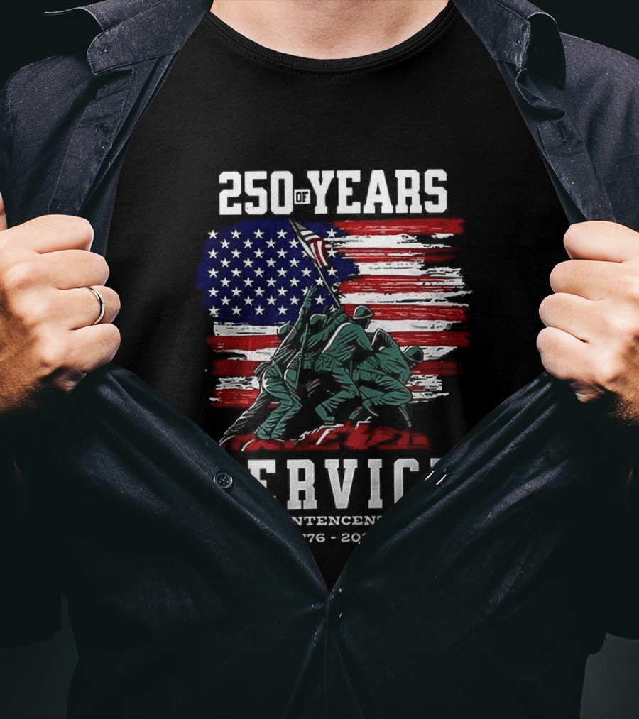 250 Years Service America Anniversary Semiquincentennial US Flag 1776 2026 T-Shirt