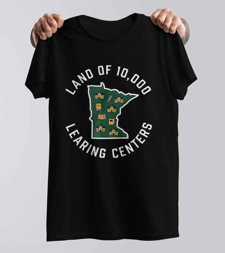 Land Of 10000 Learning Centers Map Minnesota Education T-Shirt