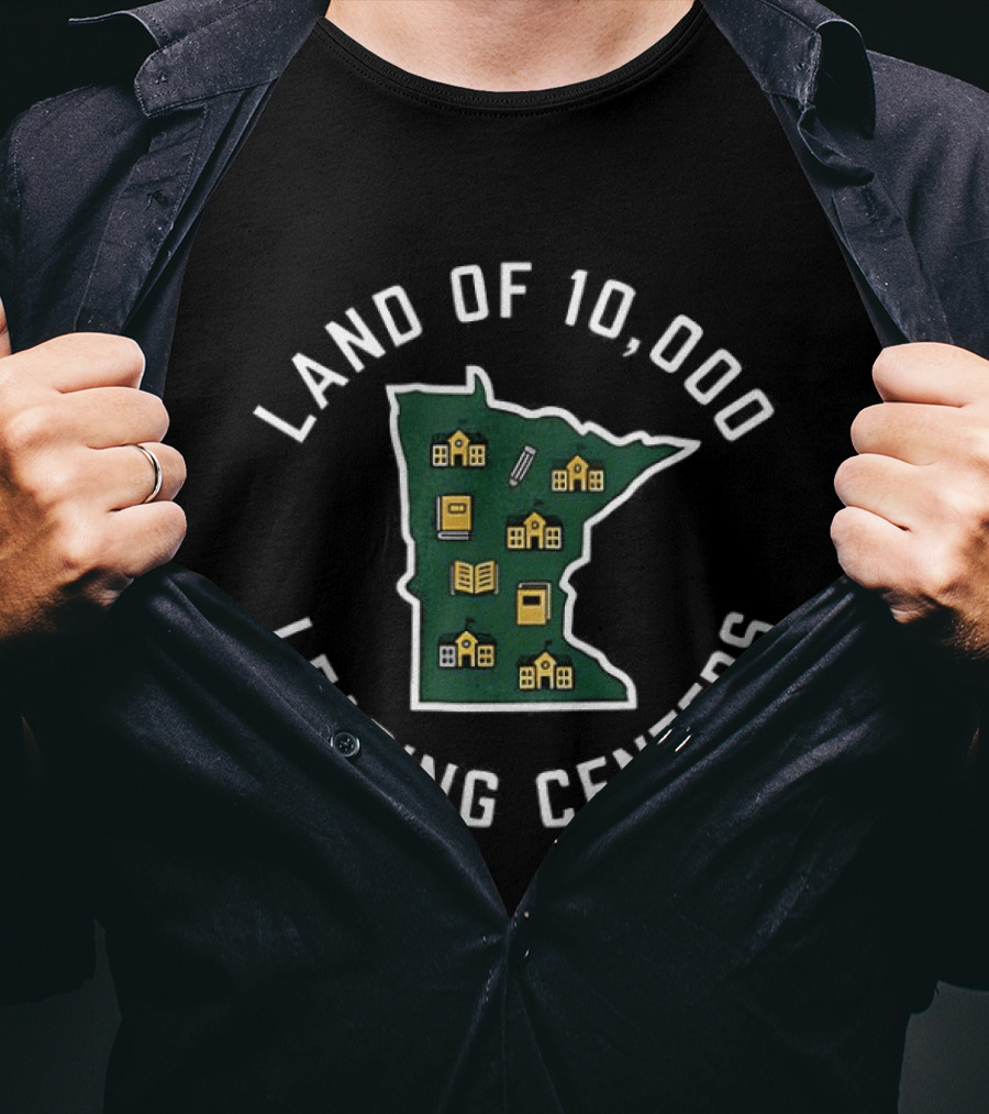 Land Of 10000 Learning Centers Map Minnesota Education T-Shirt