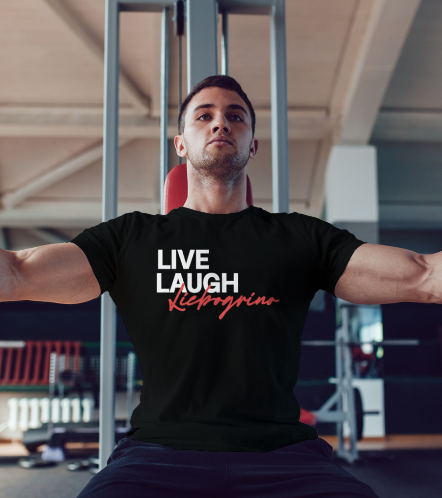 Live Laugh Liebogrino Text Style Trend T-Shirt