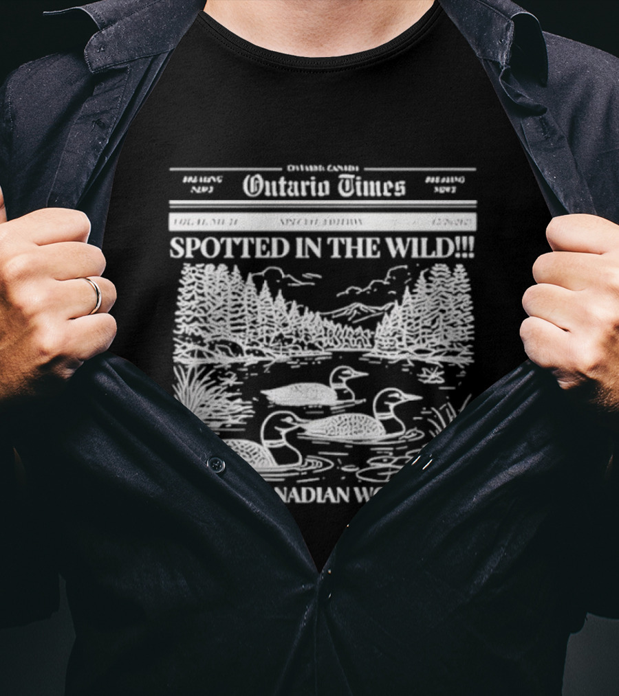 Ontario Times Spotted In The Wild Stupid Canadian Wolf Birds T-Shirt