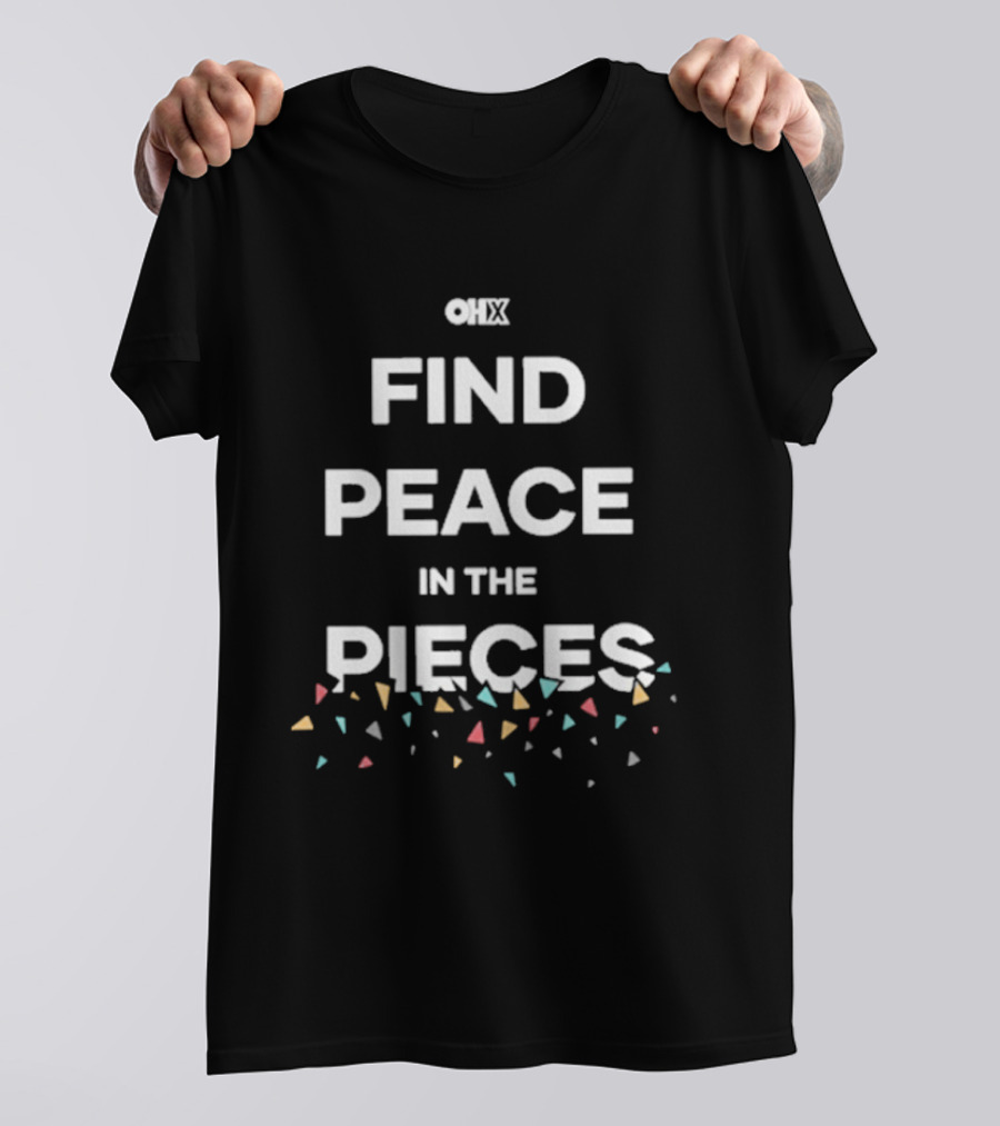 Only Humxn Find Peace In The Pieces Colorful Fragments T-Shirt