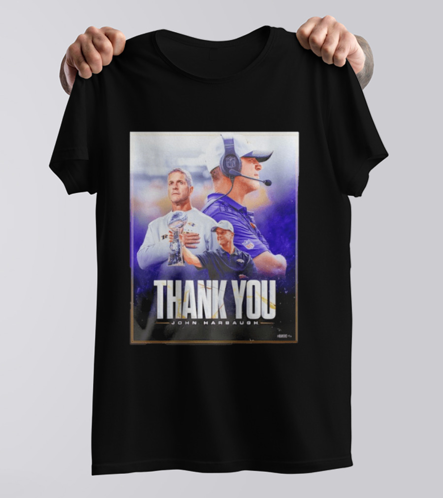 Thank You John Harbaugh NFL Coach Career Highlights Ravens Leadership T-Shirt