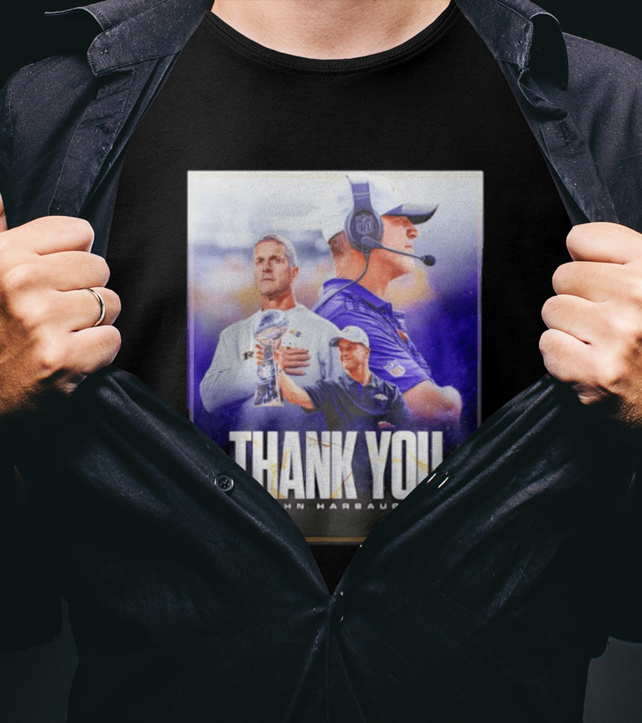 Thank You John Harbaugh NFL Coach Career Highlights Ravens Leadership T-Shirt