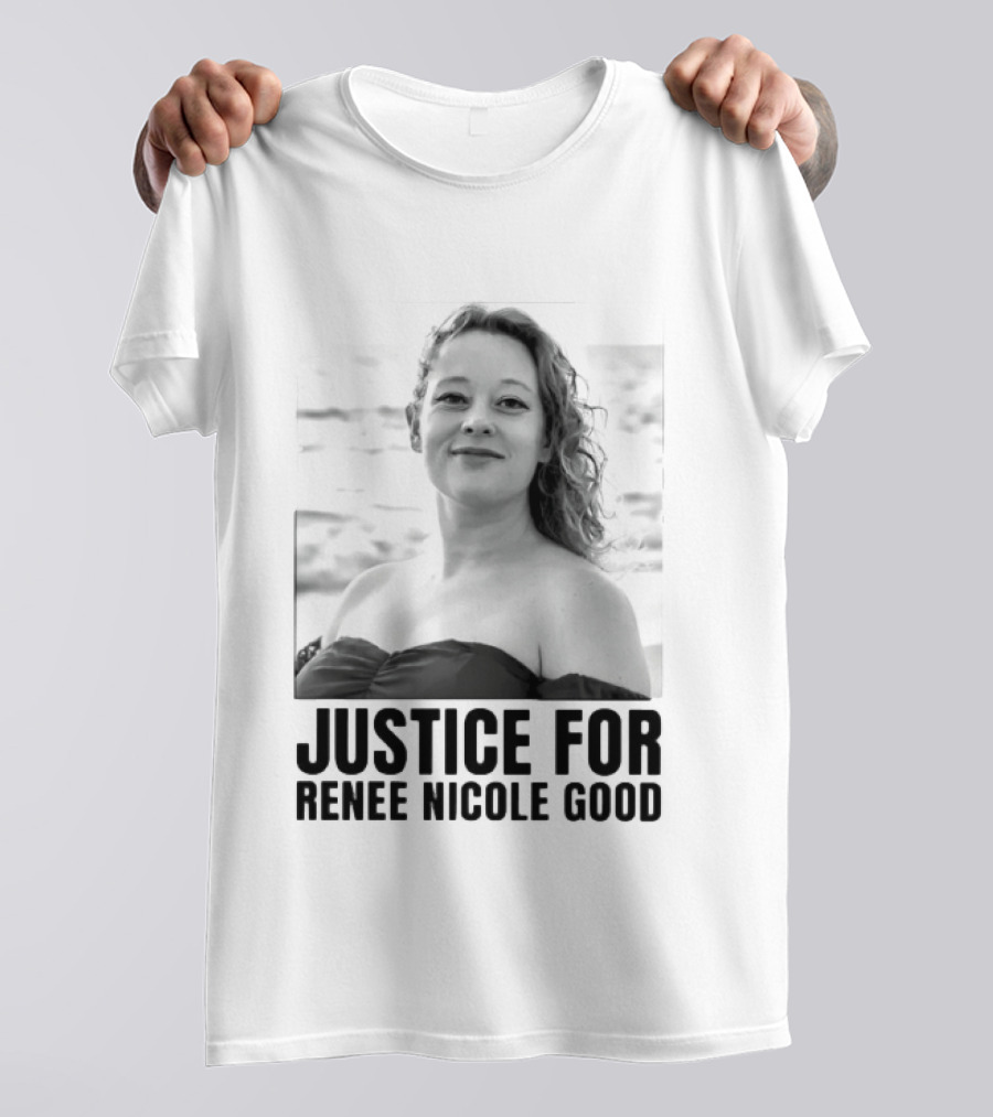 Justice For Renee Nicole Good Memorial T-Shirt