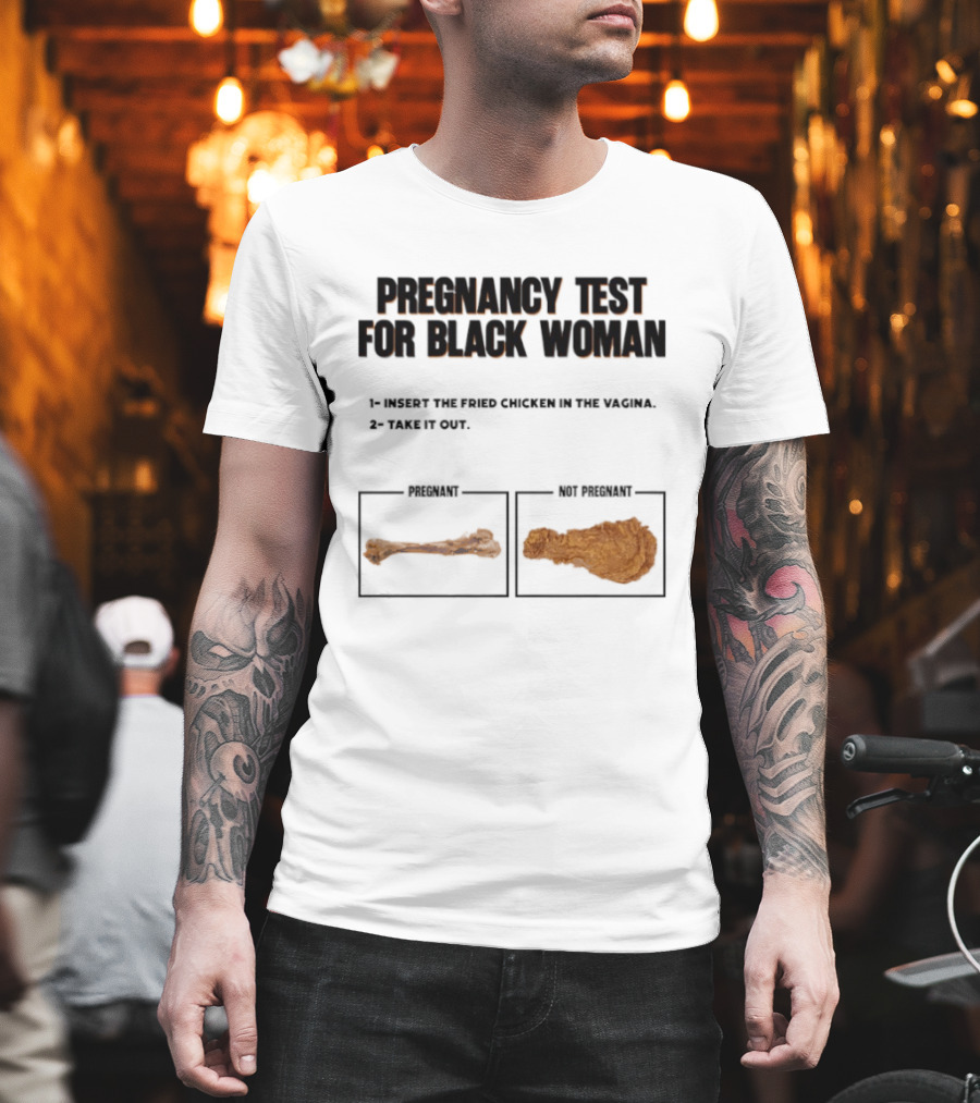 Pregnancy Test For Black Woman T-Shirt