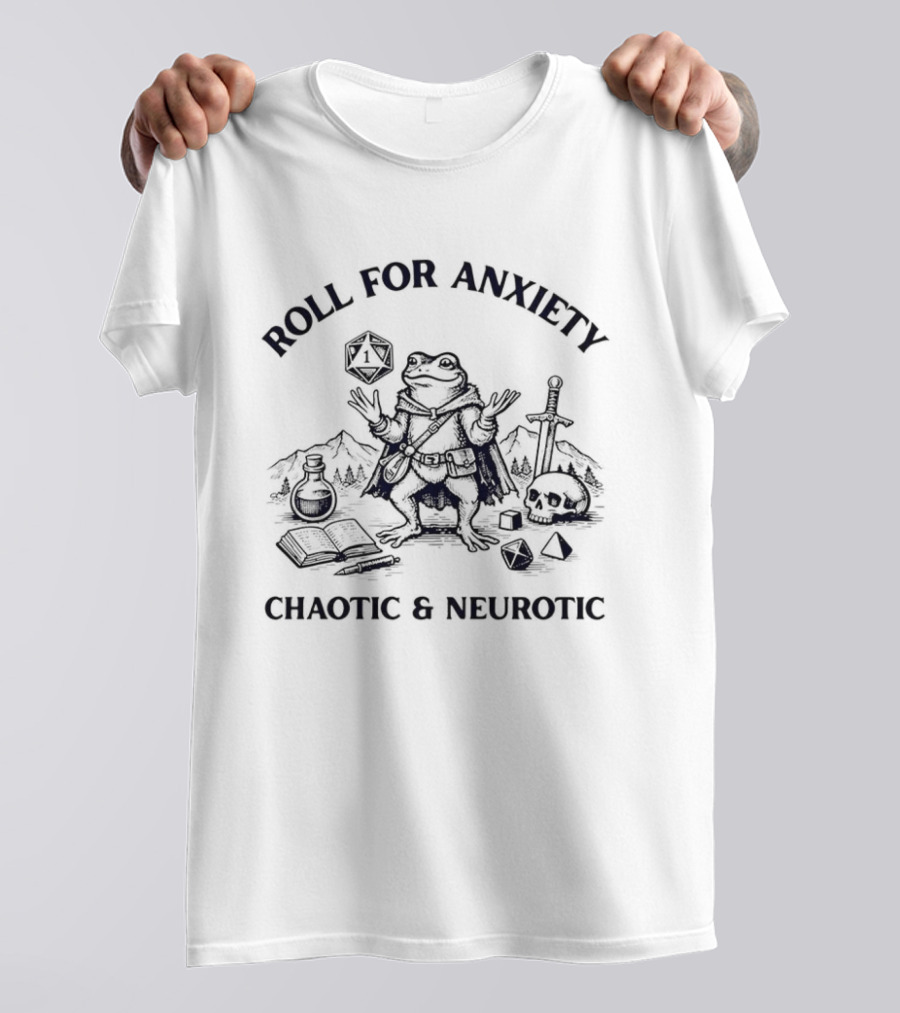 Roll For Anxiety Chaotic And Neurotic Frog Dungeons Dragons Dice Sword T-Shirt
