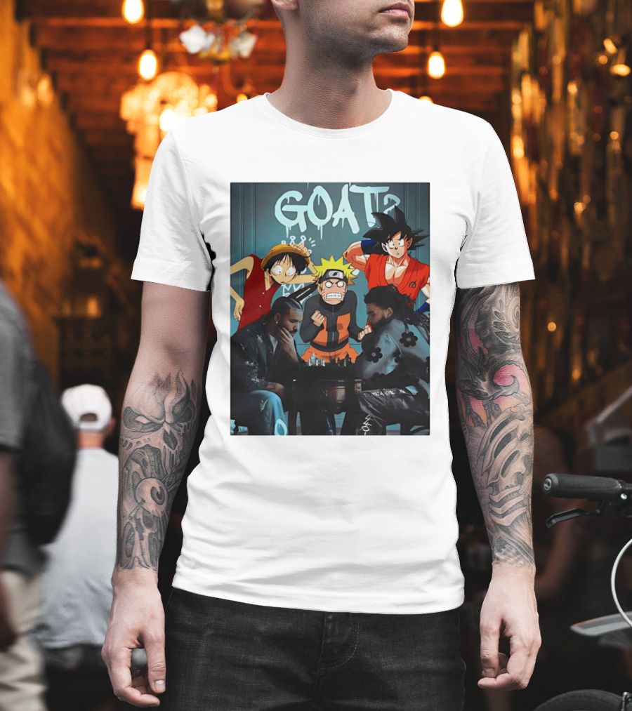 Drake 21 Savage GOAT Monkey D. Luffy Naruto Uzumaki Goku Chess Table T-Shirt