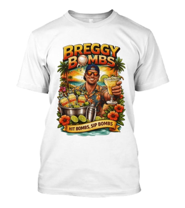 Breggy Bombs Hit Bombs Sip Bombs Tropical Cocktail Vibes T-Shirt