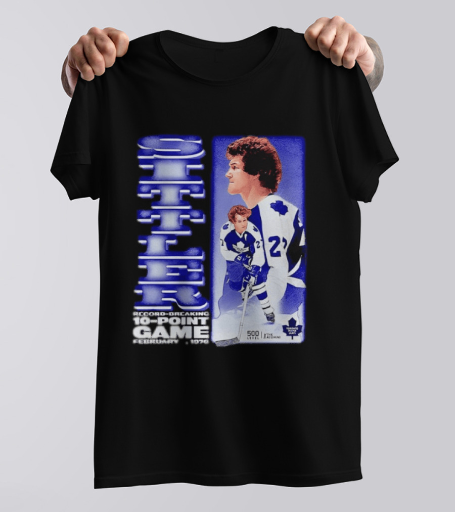 Darryl Sittler Record Breaking 10 Point Game February 7 1976 50th Anniversary 500 Level Toronto Maple Leafs T-Shirt
